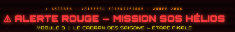 Module 3 : Le Cadran des Saisons